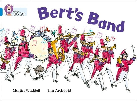 Bert's Band by Waddell, Martin