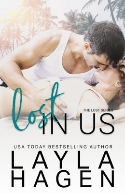 Lost In Us by Hagen, Layla