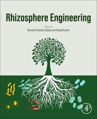 Rhizosphere Engineering by Dubey, Ramesh Chandra