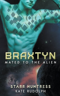 Braxtyn by Rudolph, Kate