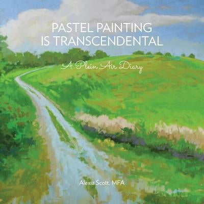 Pastel Painting Is Transcendental by Scott Mfa, Alexia
