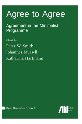 Agree to Agree by Smith, Peter W.