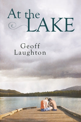At the Lake by Laughton, Geoff