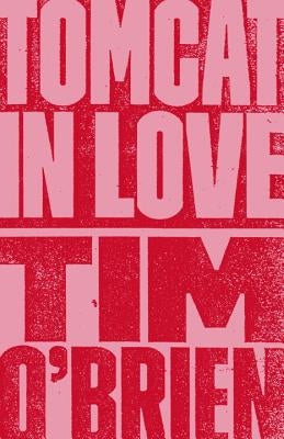 Tomcat in Love by O'Brien, Tim