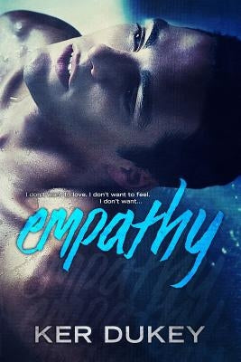 Empathy by Dukey, Ker