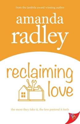 Reclaiming Love by Radley, Amanda
