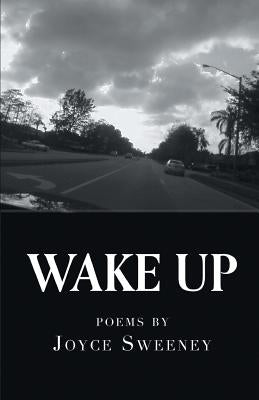 Wake Up by Sweeney, Joyce