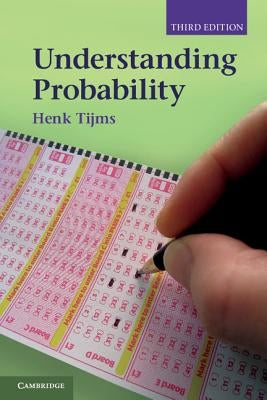 Understanding Probability by Tijms, Henk