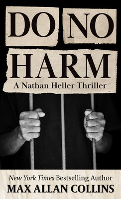 Do No Harm by Collins, Max Allan