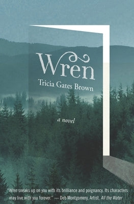 Wren by Brown, Tricia Gates