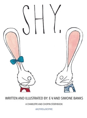 Shy by Banks, E-V And Simone