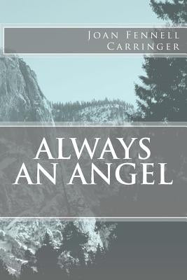 Always an Angel by Carringer, Joan Fennell