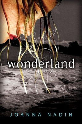 Wonderland by Nadin, Joanna