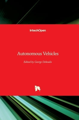 Autonomous Vehicles by Dekoulis, George