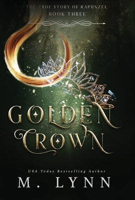 Golden Crown by Lynn, M.