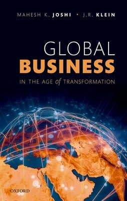 Global Business in the Age of Transformation by Joshi, Mahesh