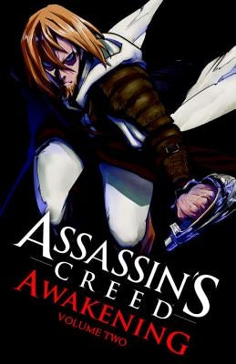 Assassin's Creed: Awakening Vol. 2 by Yano, Takashi