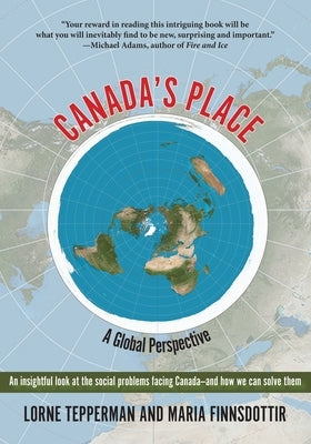 Canada's Place: A Global Perspective by Tepperman, Lorne