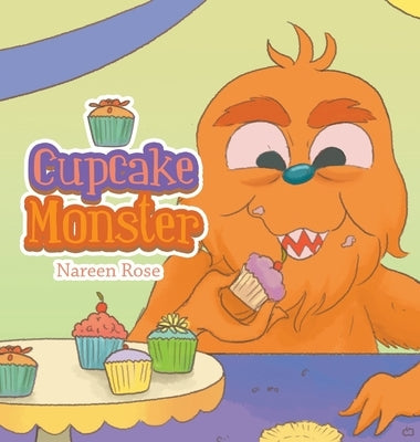 Cupcake Monster by Rose, Nareen