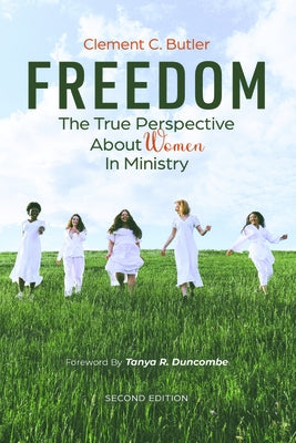 Freedom, Second Edition by Butler, Clement C.