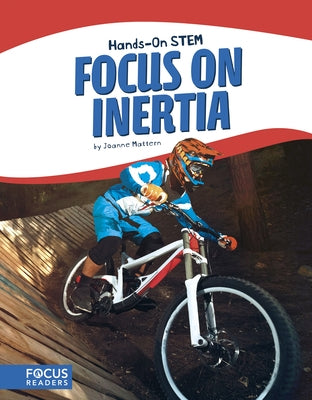 Focus on Inertia by Mattern, Joanne