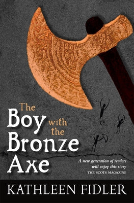 The Boy with the Bronze Axe by Fidler, Kathleen