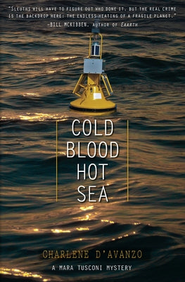 Cold Blood, Hot Sea by D'Avanzo, Charlene