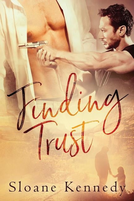 Finding Trust by Kennedy, Sloane