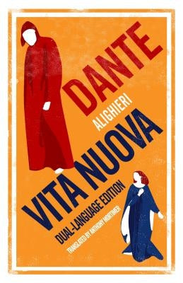 Vita Nuova by Alighieri, Dante