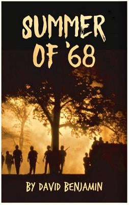 Summer of 68 by Benjamin, David