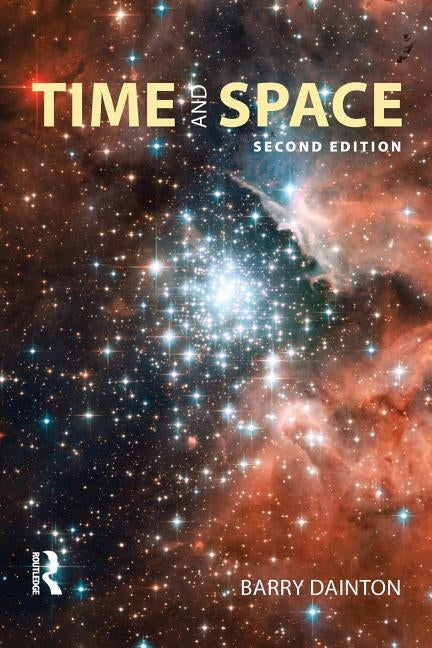 Time and Space by Dainton, Barry