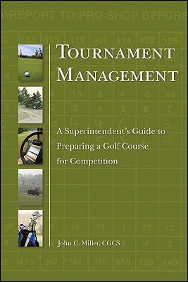 Tournament Management by Miller, John C.