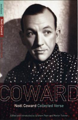 Noel Coward Collected Verse by Coward, Noël