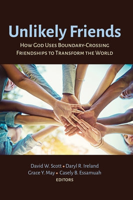 Unlikely Friends by Scott, David W.