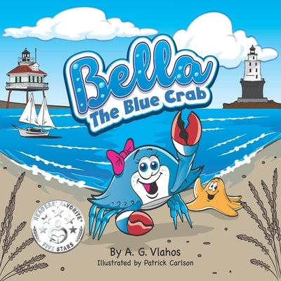 Bella the Blue Crab by Carlson, Patrick