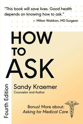 How To Ask by Kraemer, Sandy