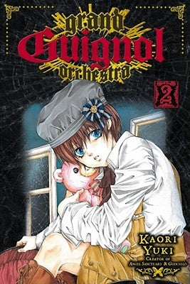 Grand Guignol Orchestra, Vol. 2 by Yuki, Kaori