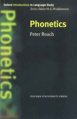 Phonetics by Roach, Peter