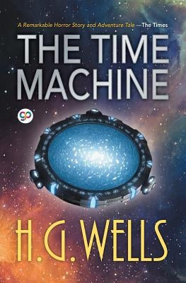 The Time Machine by Wells, Hg