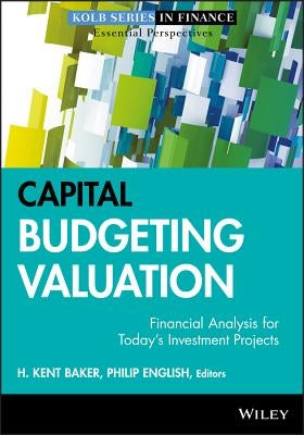 Capital Budgeting (Kolb) by Baker, H. Kent