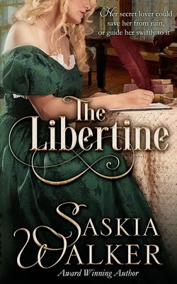 The Libertine by Walker, Saskia