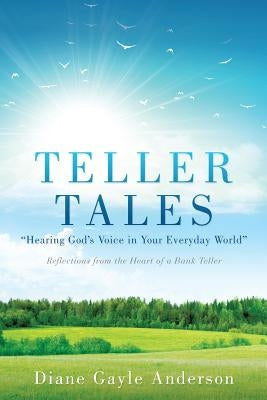 Teller Tales by Anderson, Diane Gayle