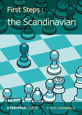 First Steps: The Scandinavian by Lakdawala, Cyrus