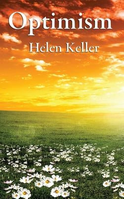 Optimism by Keller, Helen