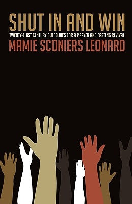 Shut In and Win by Leonard, Mamie Sconiers