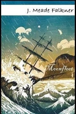 Moonfleet by Falkner, J. Meade