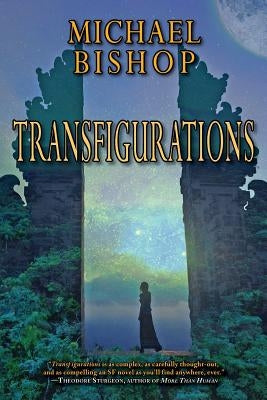 Transfigurations by Bishop, Michael
