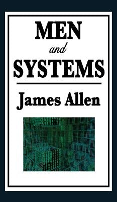 Men and Systems by Allen, James