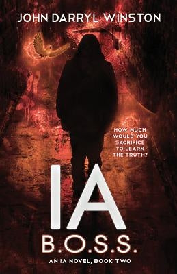 Ia: B.O.S.S. by Winston, John Darryl