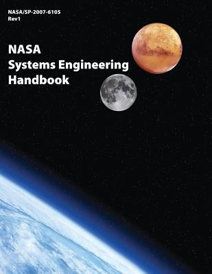 NASA Systems Engineering Handbook by Administration, National Aeronautics and
